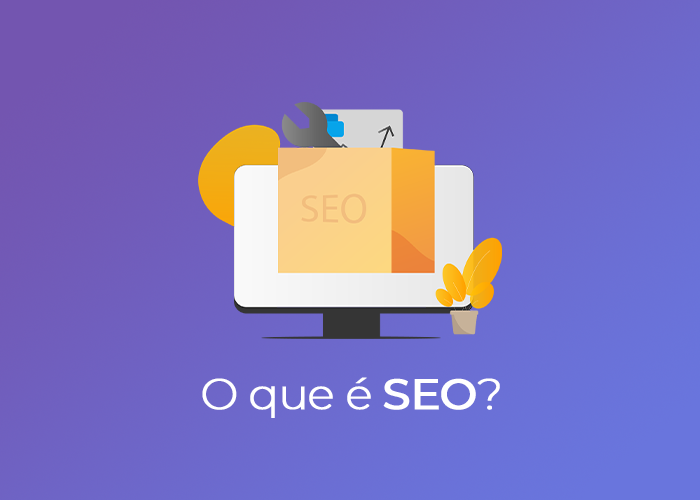 Search Engine Optimization (SEO): O que é e o que é mais importante nessa estratégia?
